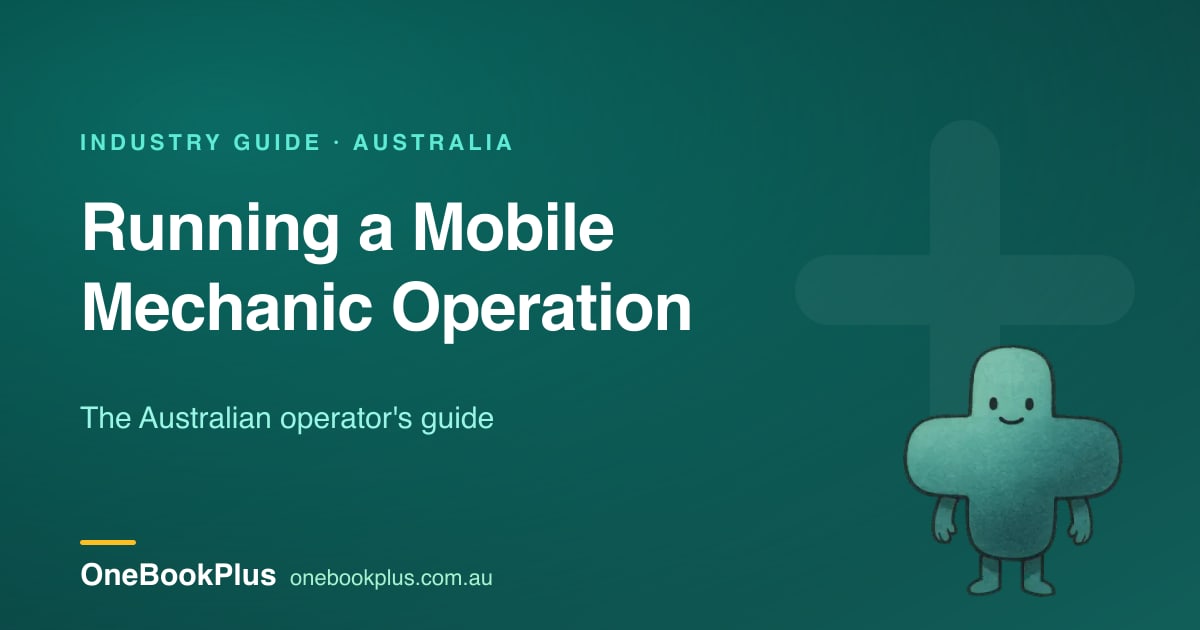 Running a Mobile Mechanic Operation: The Australian Operator's Guide